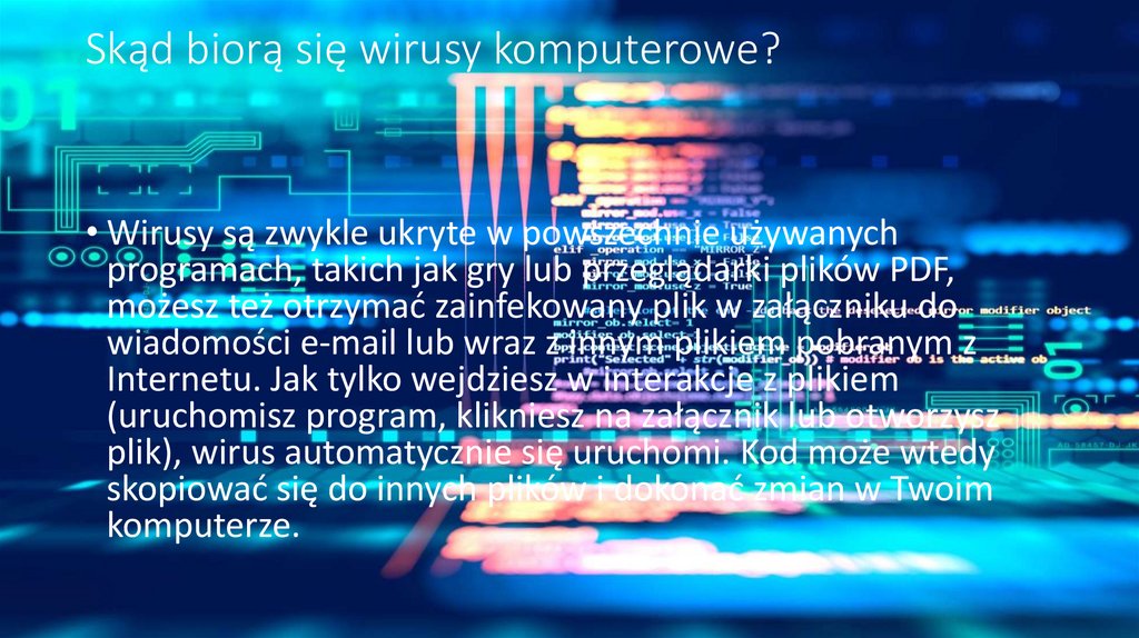 Skąd biorą się wirusy komputerowe?