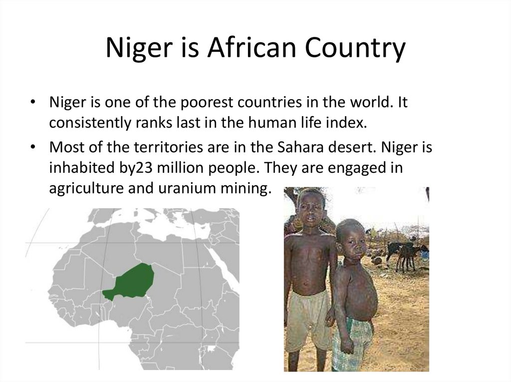 Niger is African Country