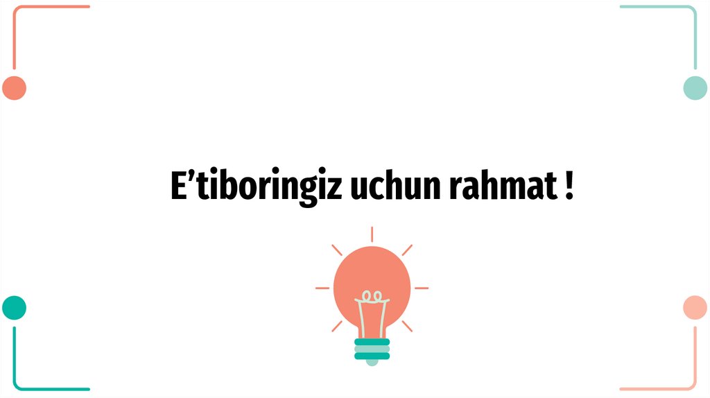 E’tiboringiz uchun rahmat !