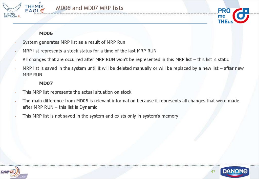 MD06 and MD07 MRP lists