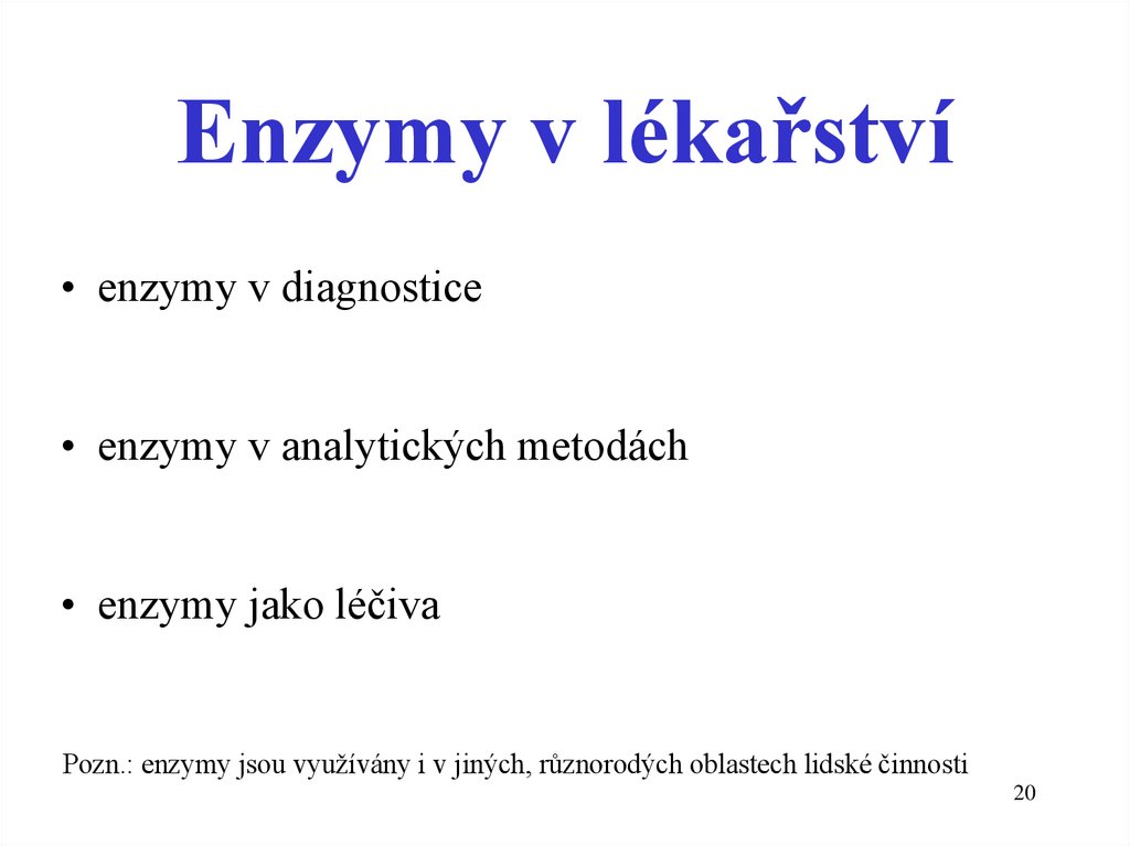 Enzymy v lékařství