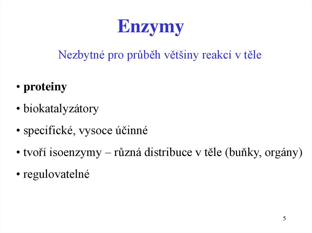 Enzymy
