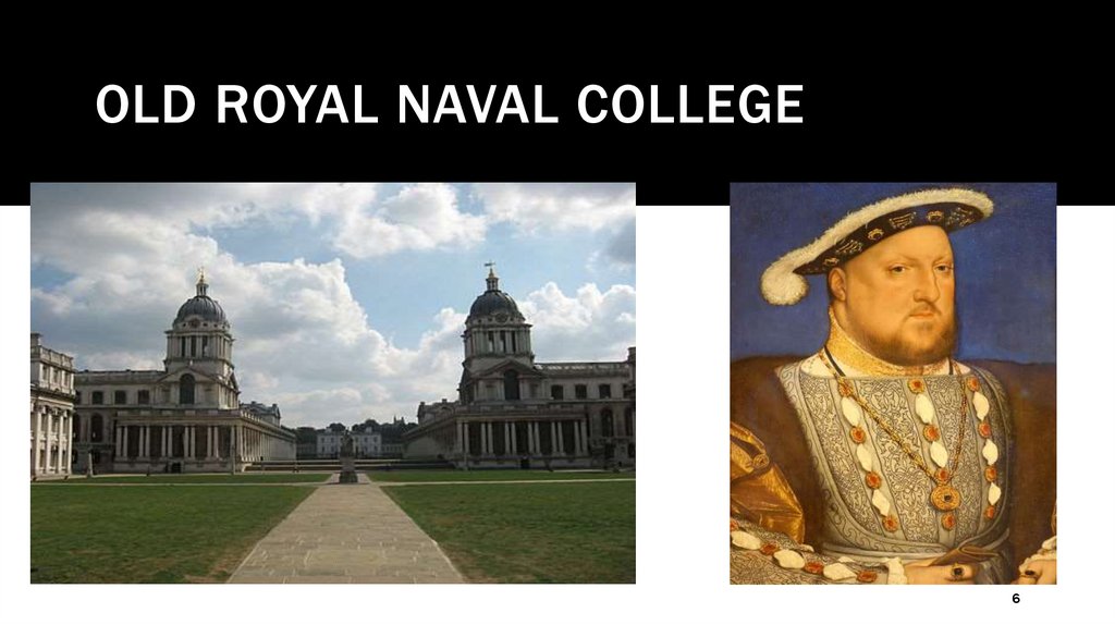 Old Royal Naval College