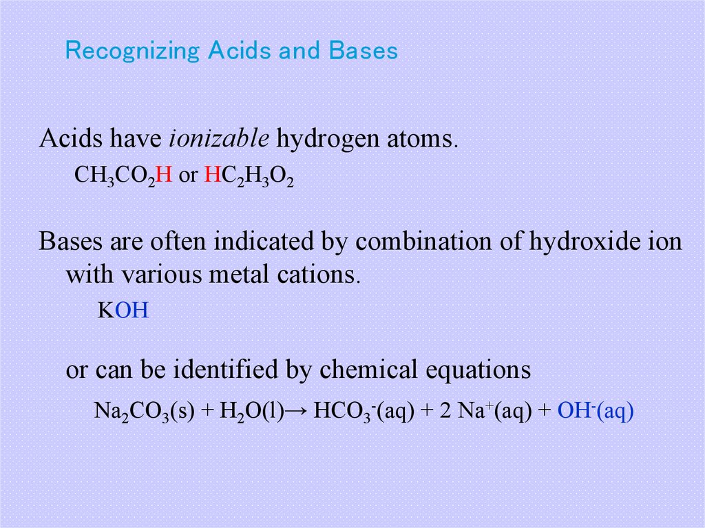 Recognizing Acids and Bases