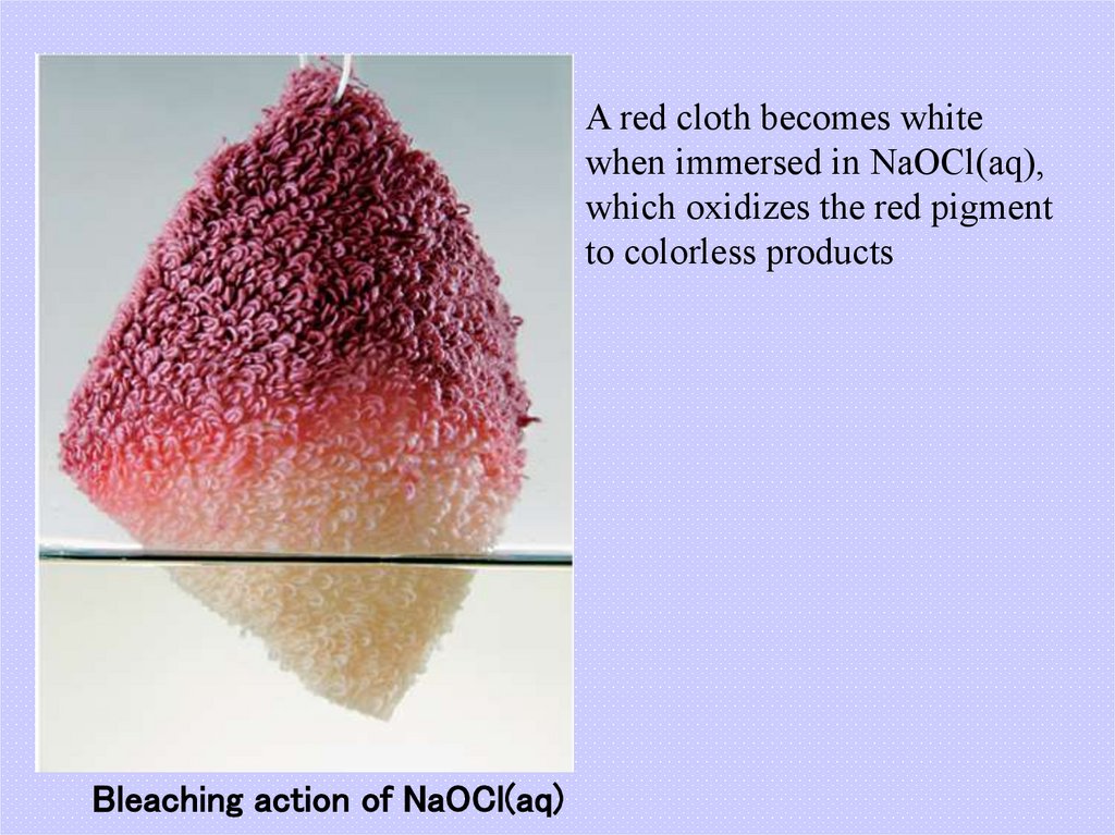 Bleaching action of NaOCl(aq)