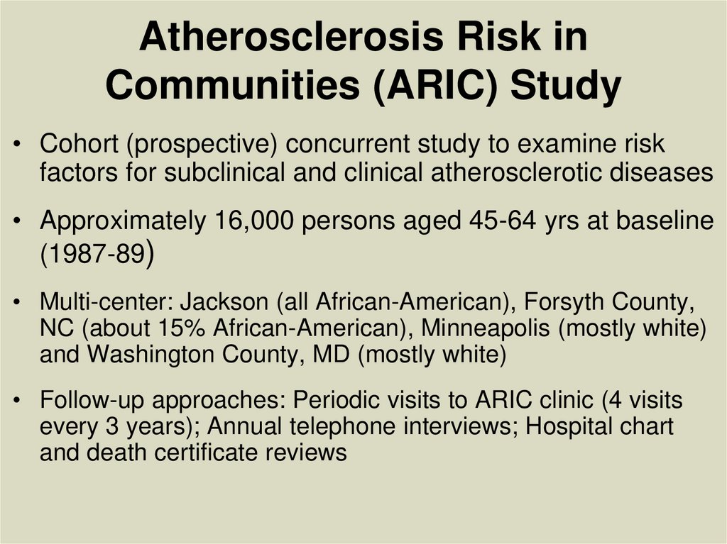 Atherosclerosis Risk in Communities (ARIC) Study