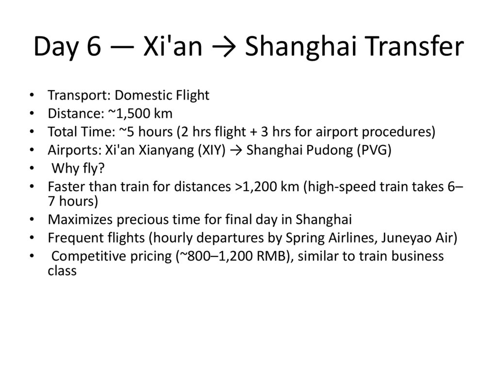 Day 6 — Xi'an → Shanghai Transfer