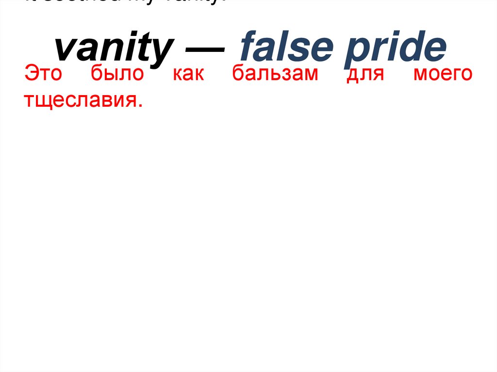 vanity ― false pride
