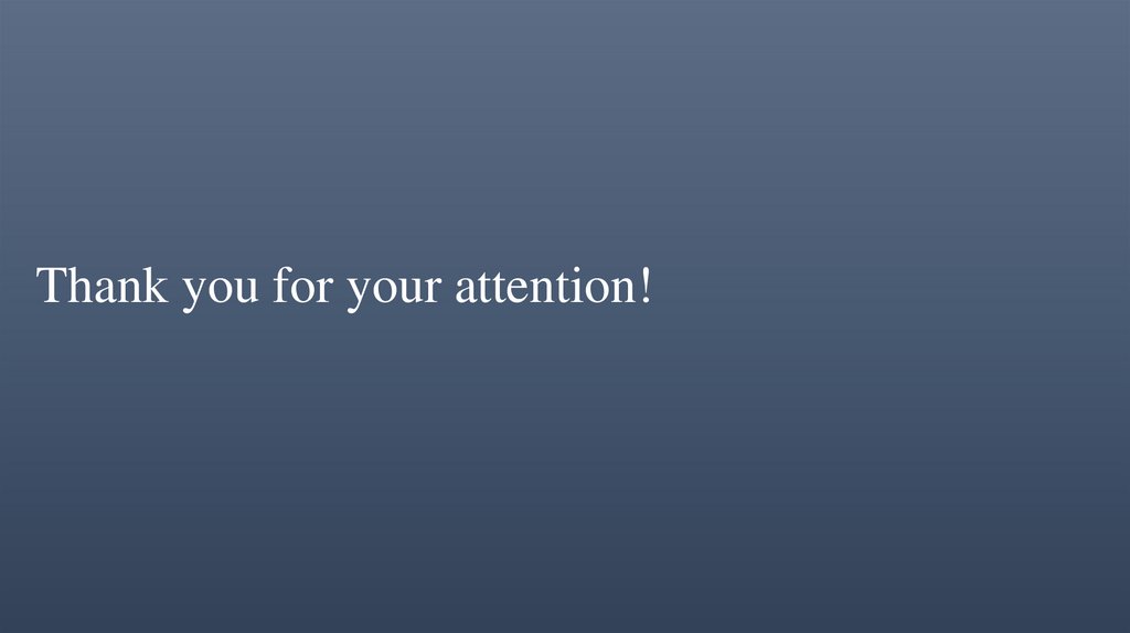 Thank you for your attention!