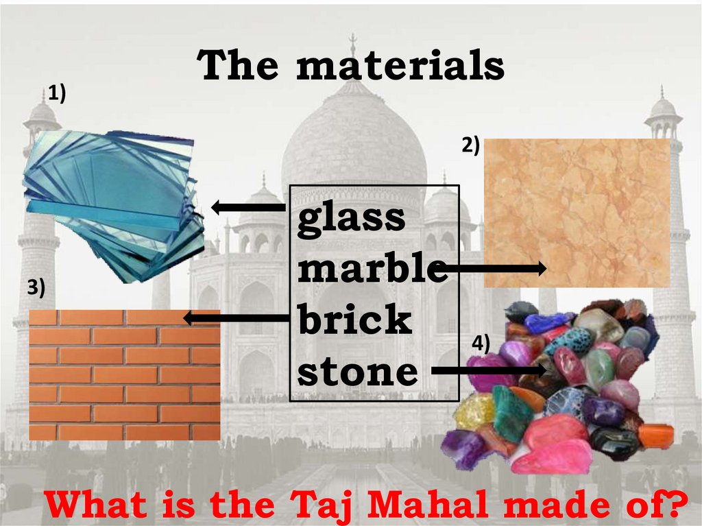 The materials