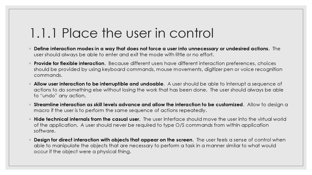 1.1.1 Place the user in control