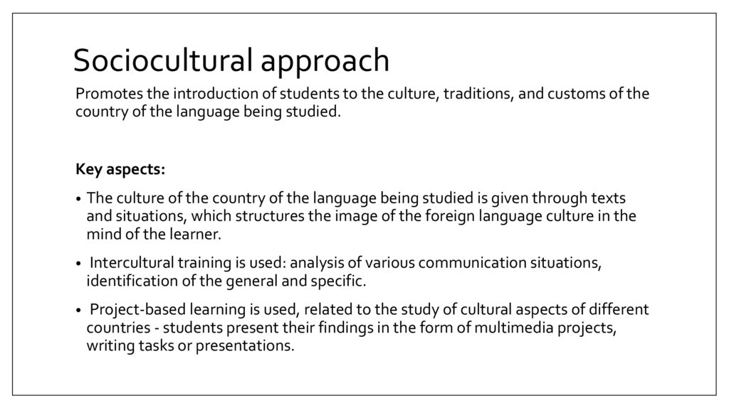 Sociocultural approach