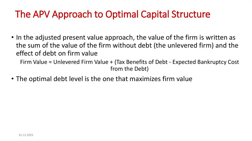 The APV Approach to Optimal Capital Structure