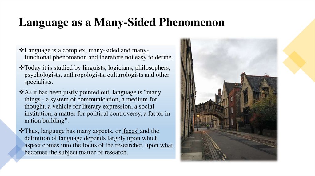 Language as a Many-Sided Phenomenon