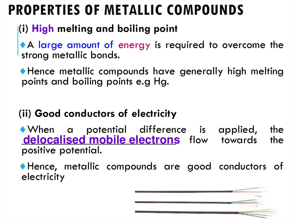 PROPERTIES OF METALLIC COMPOUNDS