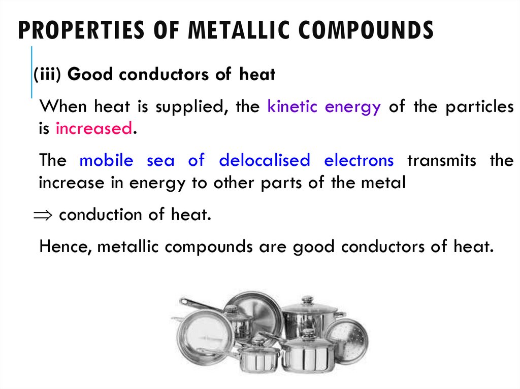 PROPERTIES OF METALLIC COMPOUNDS