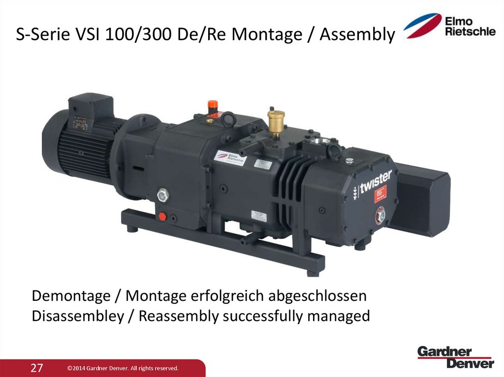 S-Serie VSI 100/300 De/Re Montage / Assembly