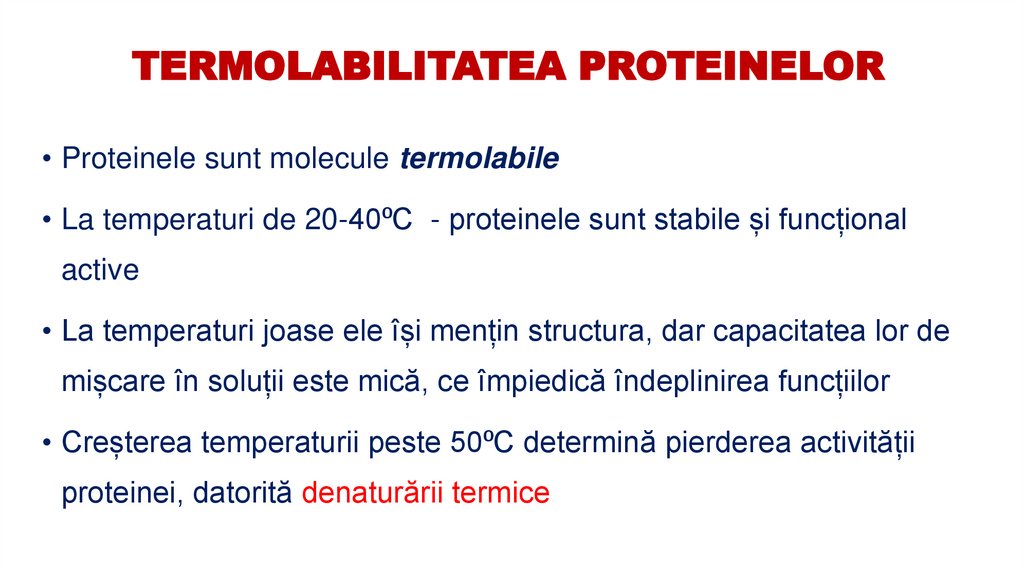 TERMOLABILITATEA PROTEINELOR