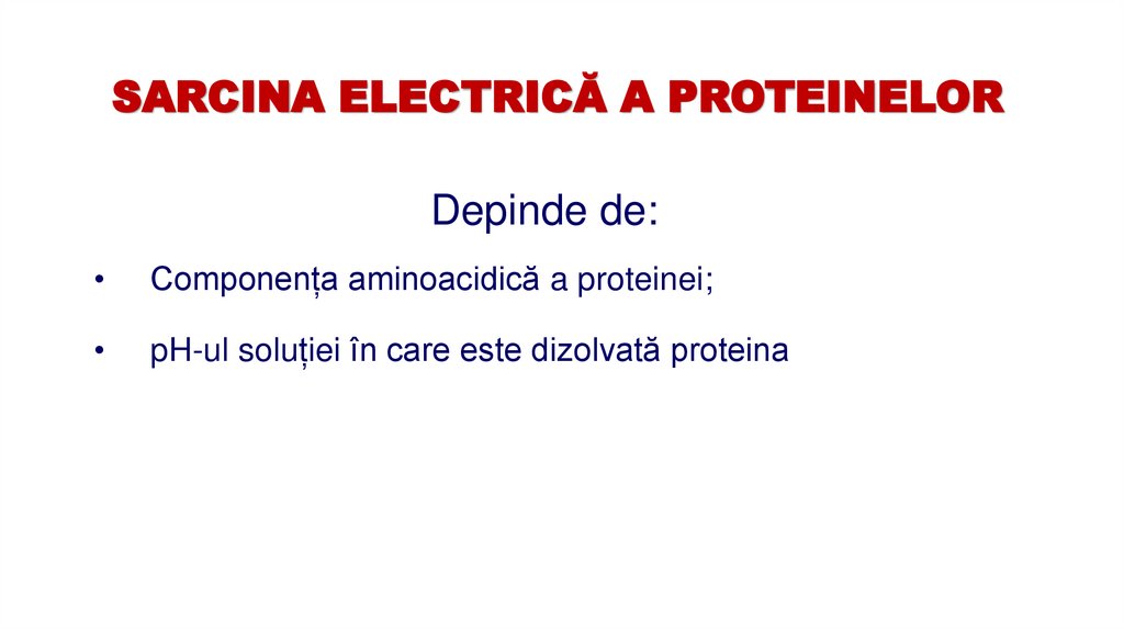 SARCINA ELECTRICĂ A PROTEINELOR