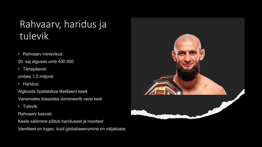 Rahvaarv, haridus ja tulevik