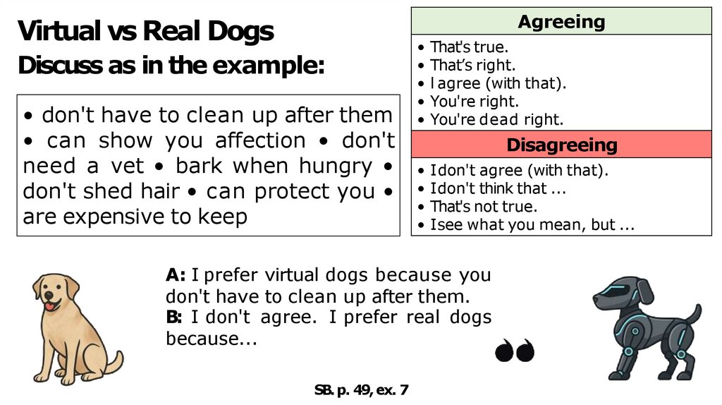 Complete the sentences with the