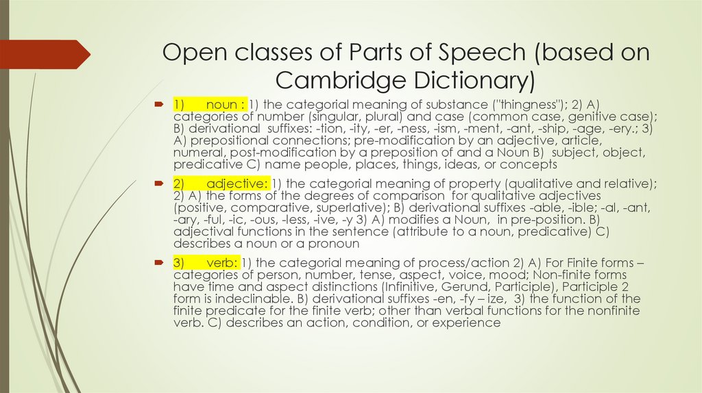 Open classes of Parts of Speech (based on Cambridge Dictionary)