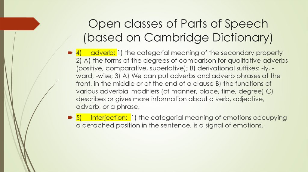 Open classes of Parts of Speech (based on Cambridge Dictionary)