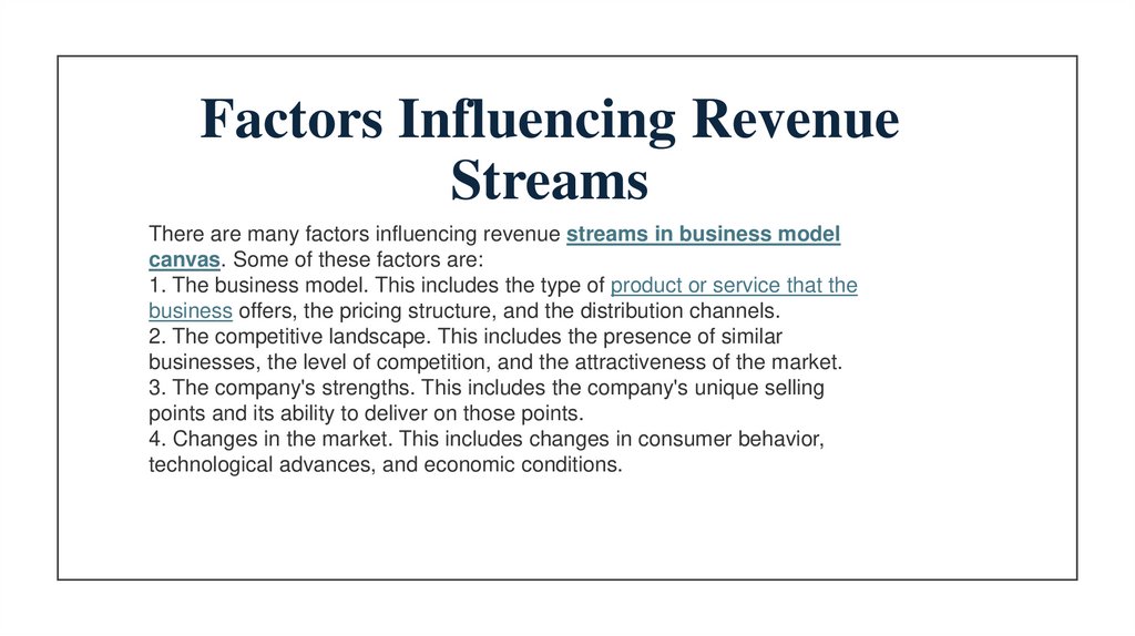 Factors Influencing Revenue Streams