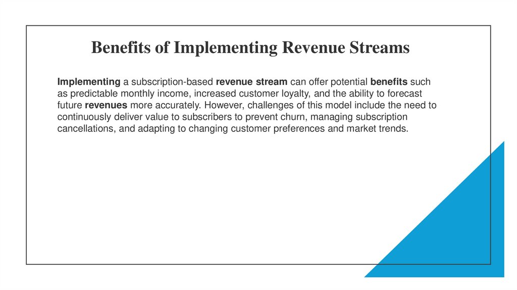 Benefits of Implementing Revenue Streams