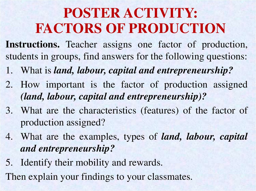POSTER ACTIVITY: FACTORS OF PRODUCTION