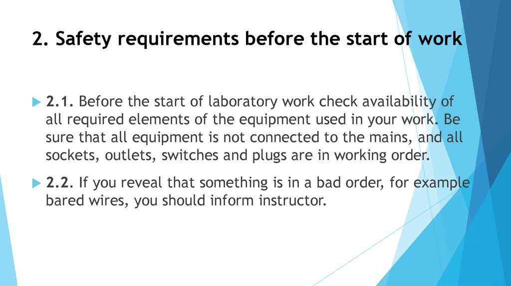 2. Safety requirements before the start of work