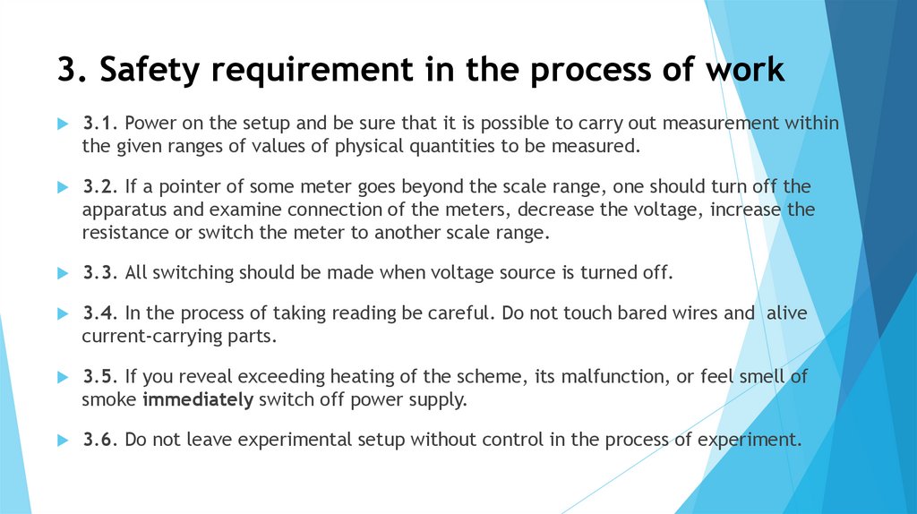 3. Safety requirement in the process of work