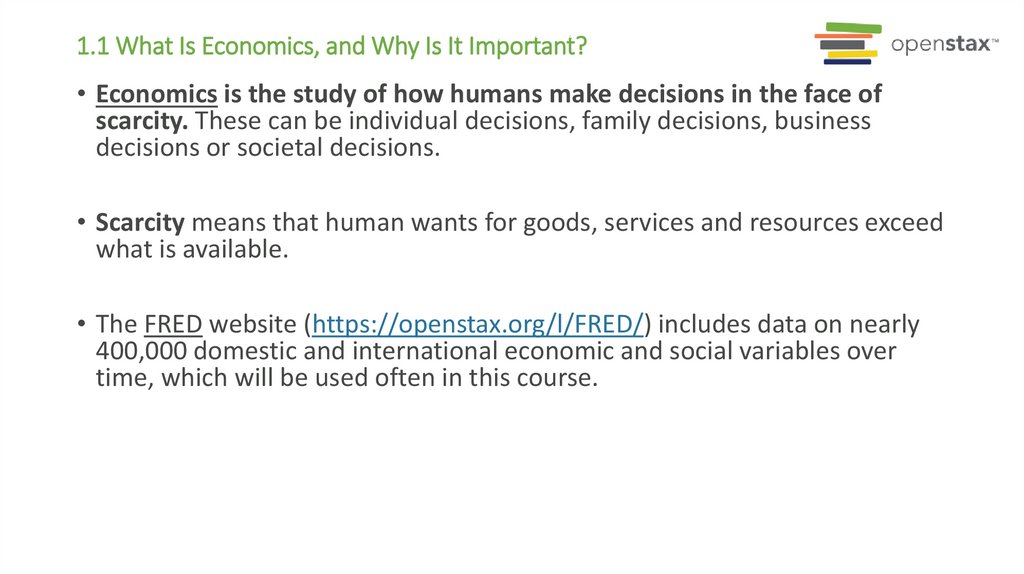 1.1 What Is Economics, and Why Is It Important?