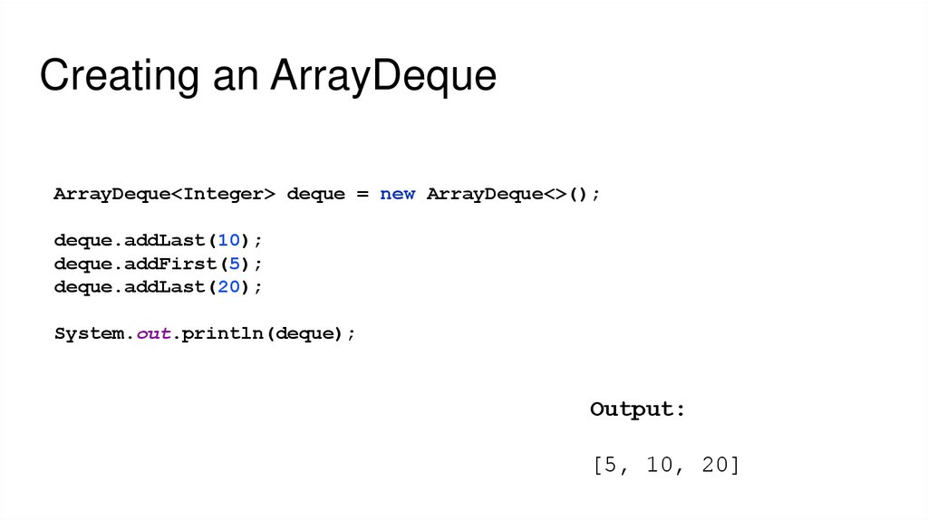 Creating an ArrayDeque