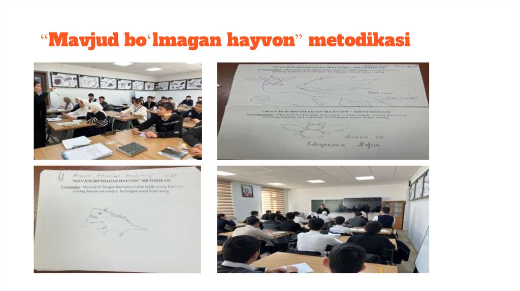 “Mavjud bo‘lmagan hayvon” metodikasi