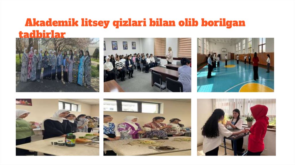 Akademik litsey qizlari bilan olib borilgan tadbirlar
