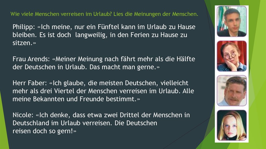 Wie viele Menschen verreisen im Urlaub? Lies die Meinungen der Menschen.