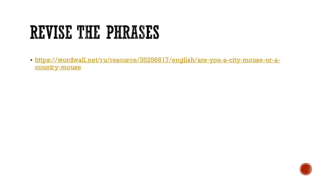 Revise the phrases