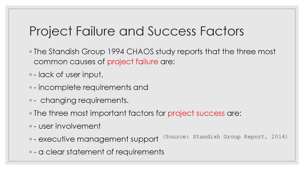 Project Failure and Success Factors