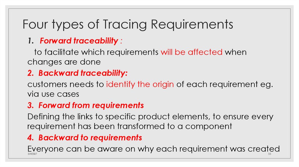 Four types of Tracing Requirements