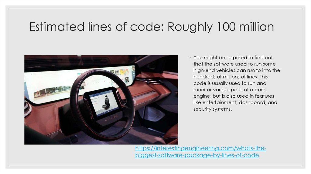 Estimated lines of code: Roughly 100 million