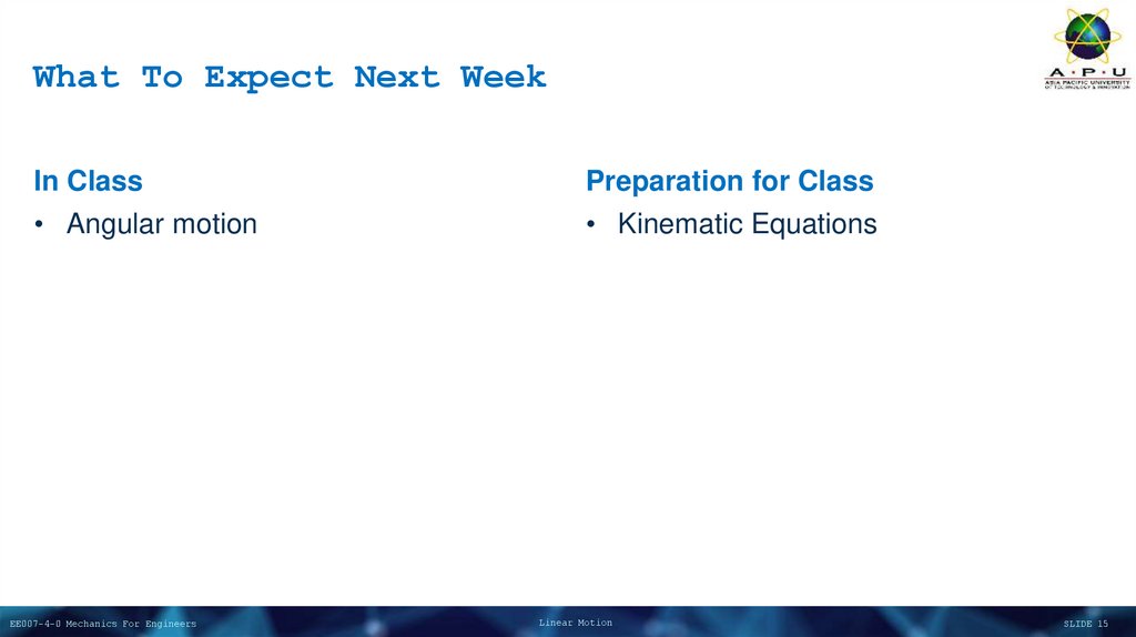 What To Expect Next Week