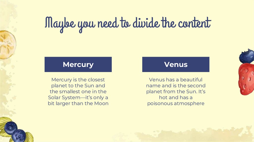 Maybe you need to divide the content