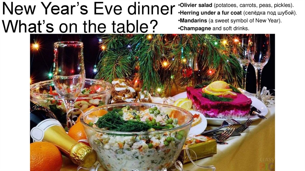 New Year’s Eve dinner What’s on the table?