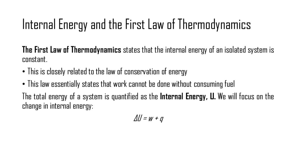 Internal Energy and the First Law of Thermodynamics