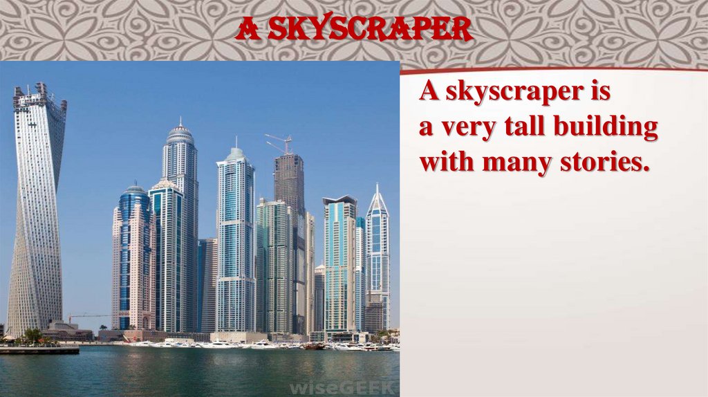 a skyscraper