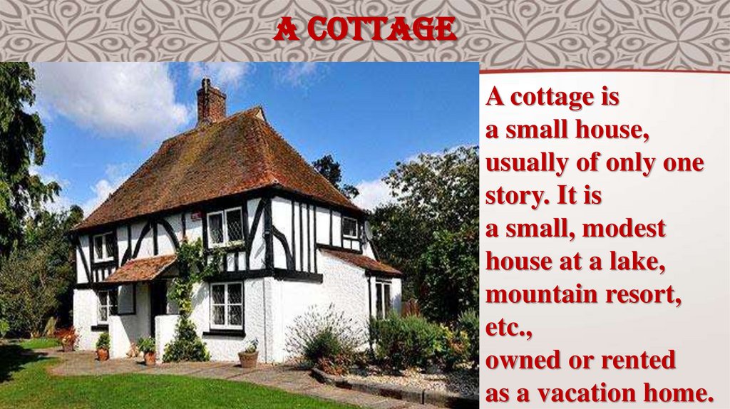 a cottage