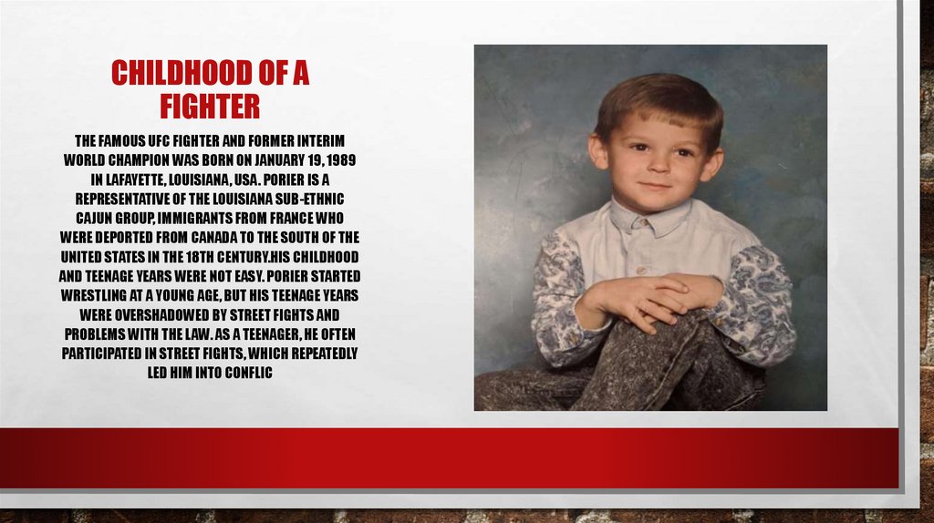 Childhood of a fighter