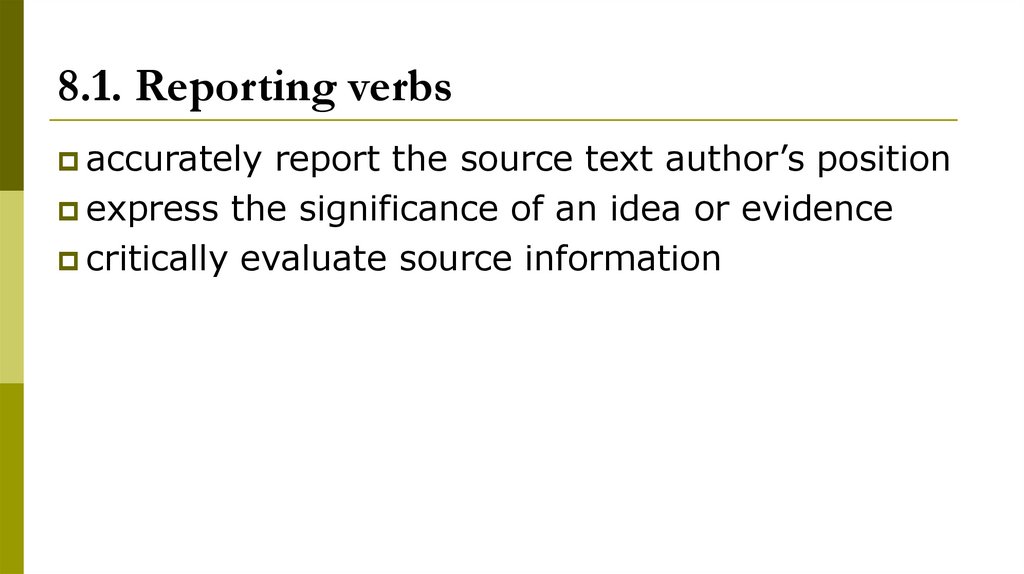 8.1. Reporting verbs