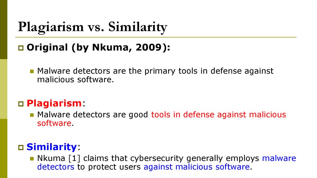 Plagiarism vs. Similarity